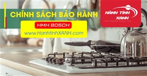 Chính sách bảo hành sản phẩm Bosch từ HMH